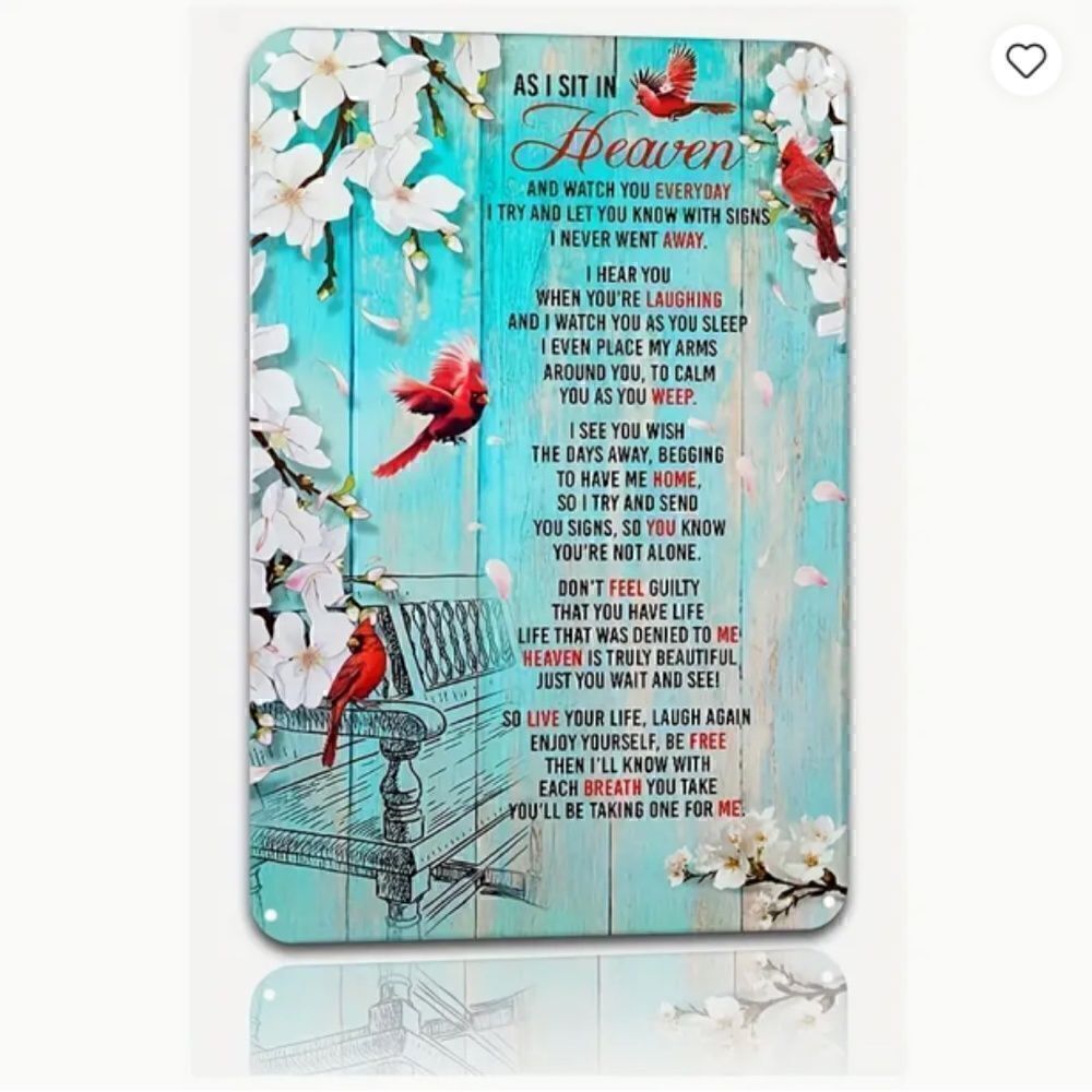 NEW! Beautiful Cardinal Metal Sign Watched Loved One Memories Heaven Tin Signage